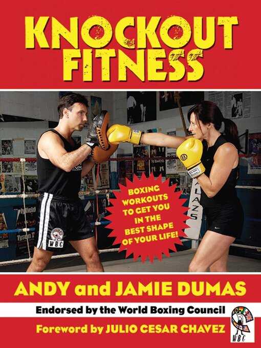 Title details for Knockout Fitness: Boxing Workouts to Get You in the Best Shape of Your Life by Andy Dumas - Wait list